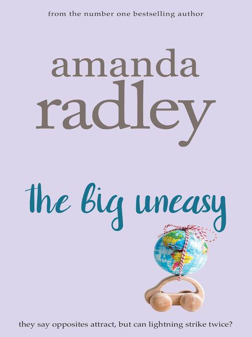 Title details for The Big Uneasy by Amanda Radley - Available